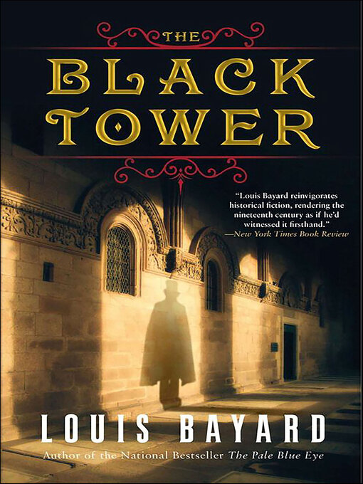 Title details for The Black Tower by Louis Bayard - Wait list
